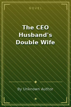 The CEO Husband's Double Wife
